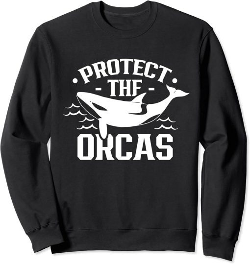 Protect The Orcas Whale Orca Sea Sweatshirt